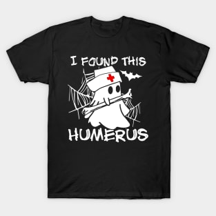 Womens I Found This Humerus Boo Ghost T-Shirt